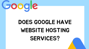 Read more about the article Title: “Is Google Sites a Reliable Free Web Hosting Solution? Unveiling the Details”